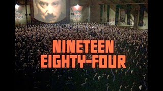 Nineteen Eighty Four Movie Trailer  George Orwells 1984 Big Brother Film [upl. by Marx]