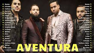 Aventura  Las 30 Mejores Canciones De Aventura 🎶 Aventura Mix Éxitos Sus Mejores Bachatas Romántica [upl. by Sherrill484]