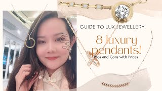 Luxury pendants guide for beginners  Cartier VCA Chaumet Bvlgari with pros n cons prices 8 pcs [upl. by Butch]