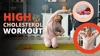 Simple exercises for lowering cholesterol Workout to reduce cholesterol [upl. by Griffis]