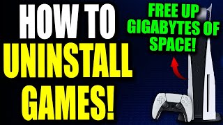 How to Uninstall Games on PS5 PS5 UninstallDelete Games amp Free Up Space Easy Guide [upl. by Burkitt]