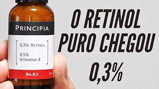 Retinol PURO Principia O MELHOR para RUGAS com Vitamina E SKINCARE [upl. by Moscow]