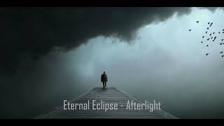 Eternal Eclipse Afterlight ambient cut extended [upl. by Chanda]