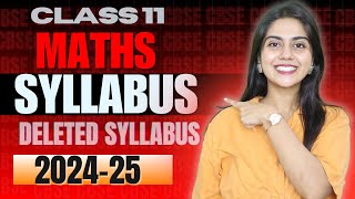 Class 11 MATHS Syllabus 20242025  Class 11 Maths New Reduced Syllabus 2025  CBSE Breaking news🔥 [upl. by Newkirk]