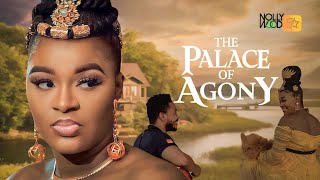 The Palace Of AGONY  This Movie Is BASED On A True Life Experience  African Movies [upl. by Enida]