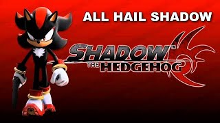 SONIC KARAOKE INSTRUMENTAL Shadow the Hedgehog  All hail Shadow MagnaFi [upl. by Ahsiened]