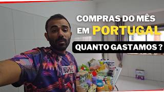 COMPRAS DO MÊS EM PORTUGAL PARA 4 PESSOAS  QUANTO GASTAMOS [upl. by Nelo]