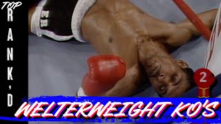 10 Welterweight Knockouts Considered the Greatest of AllTime  Top Rankd [upl. by Dranel445]