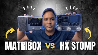 MATRIBOX vs HX STOMP  Você vai se Surpreender [upl. by Netsrijk]