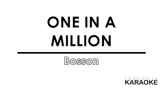 Bosson  One in A Million Personal Karaoke [upl. by Nyvar]