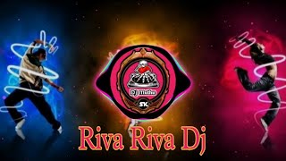 Riva Riva Dj song  Riva Riva Remix  Dj muthu Entertainment  rivariva djsong djremix 🥁 [upl. by Lela]