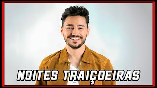 THIAGO BRADO  NOITES TRAIÇOEIRAS  LETRA LYRICS [upl. by Netsew]