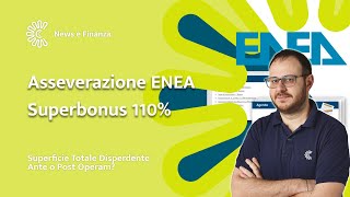 Asseverazione ENEA Superficie Totale Disperdente Ante o Post operam [upl. by Dee485]