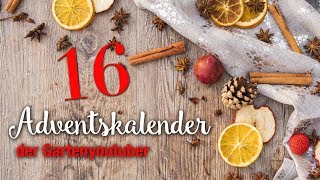 16 Adventskalender der Garten YouTuber 2018 [upl. by Iy963]