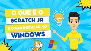 🖥️ Como baixar e instalar o Scratch Jr no Windows 🐱💻 [upl. by Ynolem]