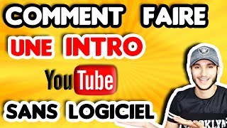 TUTO COMMENT FAIRE UNE INTRO GRATUIT [upl. by Bartram824]