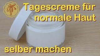 Tagescreme selber machen  für normale Haut [upl. by Nolrev]