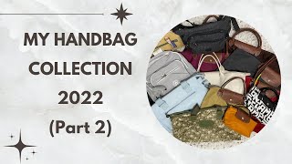 Handbag Collection 2022 Part 2  Coach  Marc Jacobs  Longchamp  Kipling [upl. by Auqinimod]