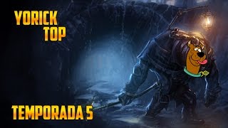 Yorick TOP  Temporada 5  Yorick el emPALAdor [upl. by Kuster]