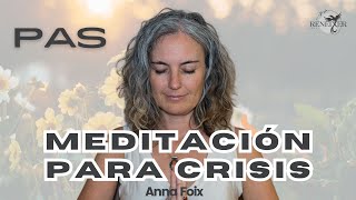 🧘‍♀️Meditación guiada para superar una crisis en personas altamente sensibles PAS [upl. by Laforge]