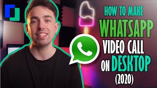 How to make WhatsApp video call on desktop 2021 [upl. by Kania]