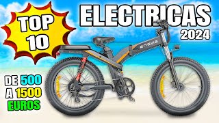 TOP 10 MEJORES BICICLETAS ELECTRICAS 2024 [upl. by Comyns]