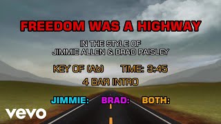 Brad Paisley Jimmie Allen  Freedom Was A Highway Karaoke [upl. by Danyelle]