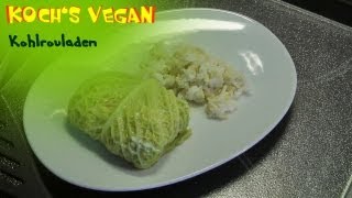 vegane Kohlrouladen  Kohlrouladen zubereiten  wickeln  vegane Rezepte von Kochs vegan [upl. by Penn]