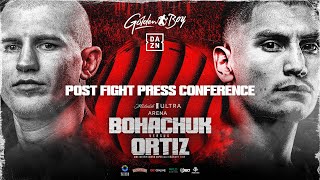 Serhii Bohachuk vs Vergil Ortiz Jr  POST FIGHT PRESS CONFERENCE [upl. by Suirtimed]