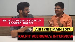 JEE AIR 1 Interview  Motivation for JEE NEET 2020  Study Schedule Time Table Kalpit Veerwal [upl. by Accissej107]