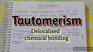 Tautomerism  Delocalised chemical bonding MSc sem1 organic chemistry [upl. by Nysilla]