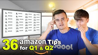 36 Best Tips for Your Amazon Business in Q1 and Q2 🤫 [upl. by Haldi533]