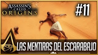 Assassin’s Creed Origins  Walkthrough Español Guia  Las mentiras del Escarabajo  Parte 11 [upl. by Carnay]