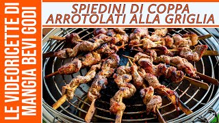 Spiedini di coppa arrotolati alla griglia Ricetta sfiziosa al barbecue [upl. by Fokos]