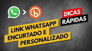 Como Criar Link WhatsApp Encurtado e Personalizado Bitly [upl. by Waldron]