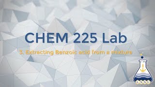 3 Extracting benzoic acid [upl. by Heigho419]