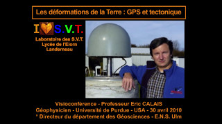 Géodésie spatiale GPS  Visioconférence du Professeur Eric Calais Hervé Kempf Lycée de lElorn [upl. by Sileas]