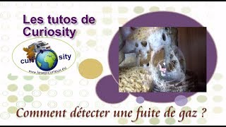 COMMENT DÉTECTER UNE FUITE DE GAZ [upl. by Enilegna159]