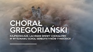 Chorał gregoriański Najpiękniejsze łacińskie śpiewy chorałowe Opactwo Benedyktynów w Tyńcu [upl. by Mozza]