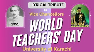 A Lyrical Tribute to the Vice Chancellors of University of Karachi 19512024 [upl. by Fedirko]