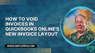 How to Void Invoices in QuickBooks Onlines New Invoice Layout [upl. by Atiken790]