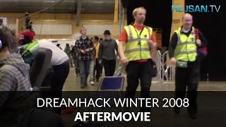 DreamHack Winter 2008  Aftermovie [upl. by Lipman]