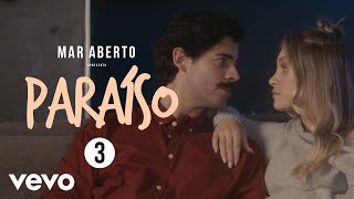 MAR ABERTO  Paraíso [upl. by Wystand]