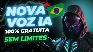 IA DE VOZ 100 GRÁTIS amp ILIMITADO MELHOR QUE ElevenLabs [upl. by Nythsa]