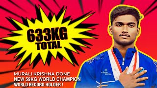 Murali Krishna Done  1st Place 633Kg Total 59Kg  IPF World Powerlifting Championship 2024 [upl. by Bega443]