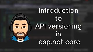 Arabic Introduction to API Versioning in ASPNET Core Web API [upl. by Morgana]