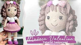 Tutorial Muñeca Valentina  Crochet Amigurumi Parte 12💜Mayelin Ros [upl. by Nelle]