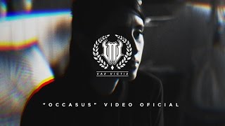 Vae Victis  Occasus Video Oficial [upl. by Noivax882]