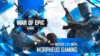 CORDEX EVENTS PRESENT  SCRIMS  THE EPIC WAR  🏆  MORPHEUS LIVE [upl. by Belford]