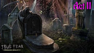 Lets Play  True Fear  Forsaken Souls  Act II [upl. by Ahsenrad156]